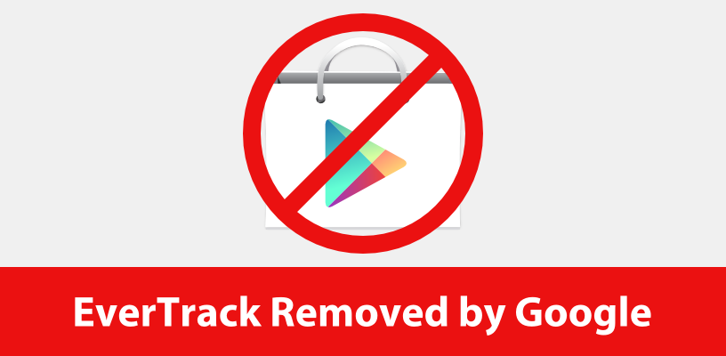 evertrack removed from play store